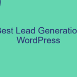 best-lead-generation-wordpress - Kihan Marketing Teal banner with geometric shapes and the title 'Best Lead Generation WordPress' in dark blue text.