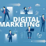 Blue illustration of businesspeople and screens around the large text 'DIGITAL MARKETING' on a blue background, depicting digital marketing concepts.
