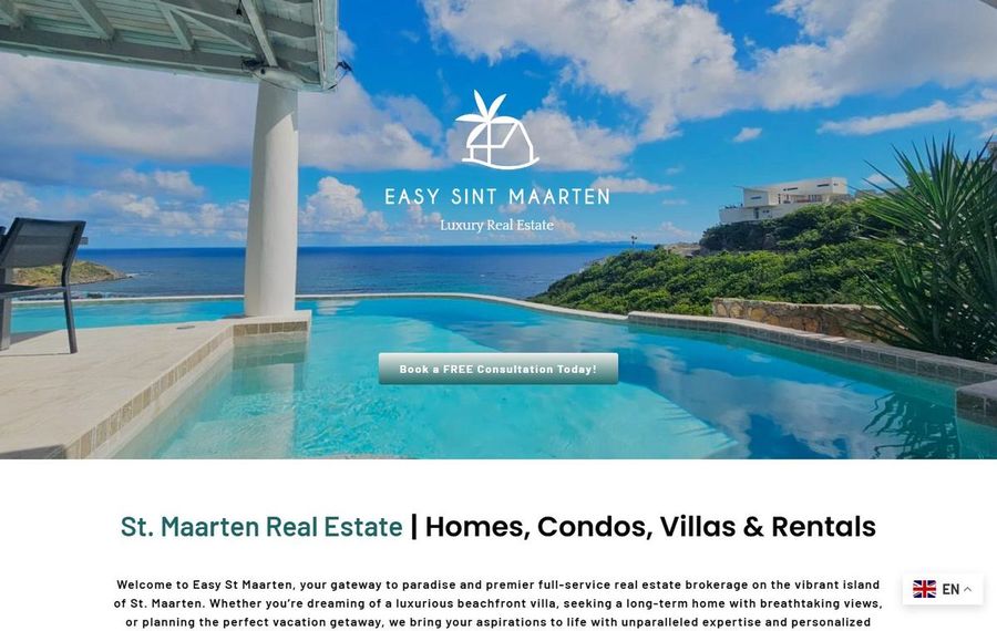Poolside terrace with ocean view and Easy St Maarten Luxury Real Estate logo; prominent 'Book a FREE Consultation Today!' button.