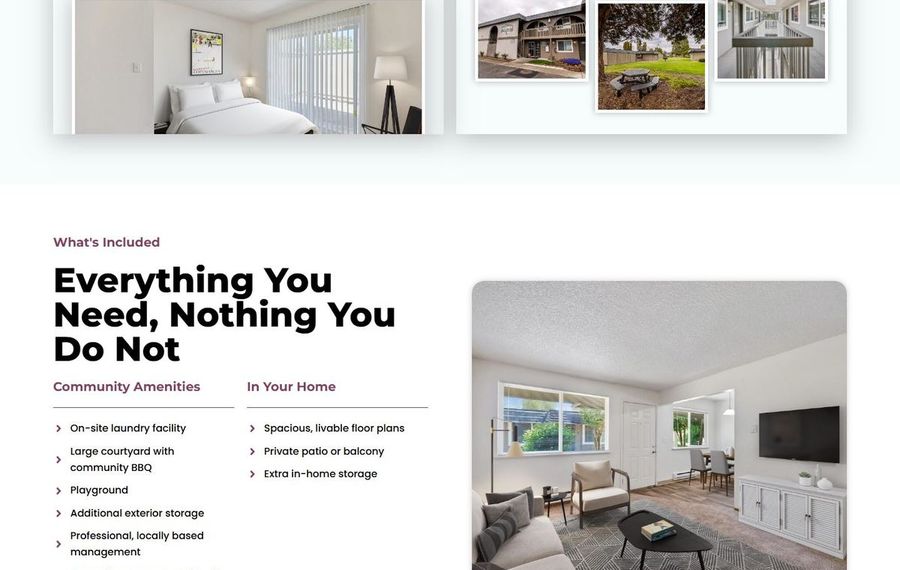 Collage-style marketing image featuring interior photos above and a large living room photo with a bold headline stating 'Everything You Need, Nothing You Do Not'.